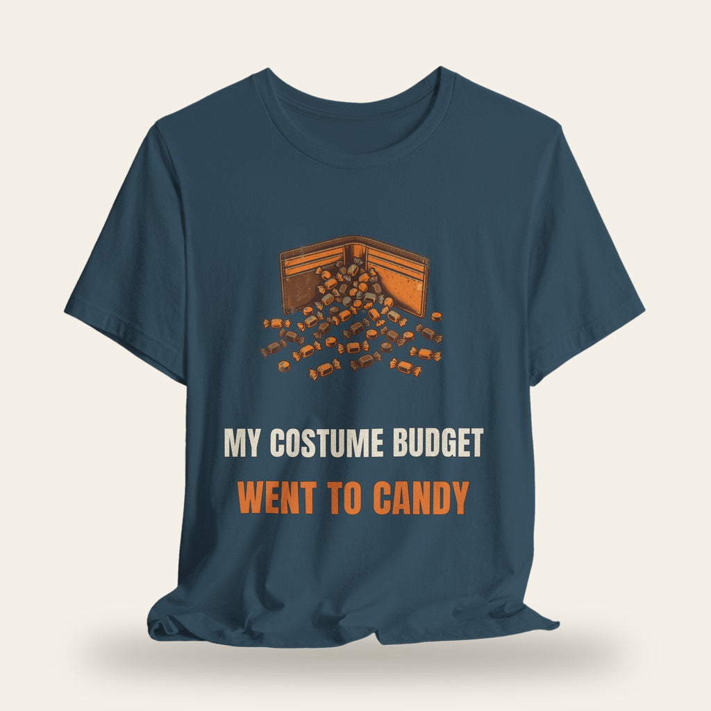 My Costume Budget Went to Candy T-Shirt