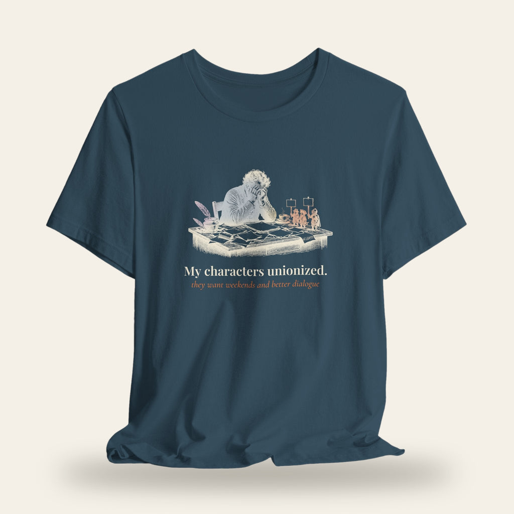 My Characters Unionized T-Shirt