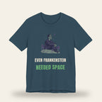 Even Frankenstein Needed Space T-Shirt