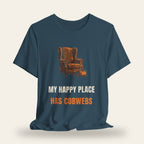 My Happy Place Has Cobwebs T-Shirt