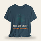 Final Girl Energy (I Left the Party First) T-Shirt