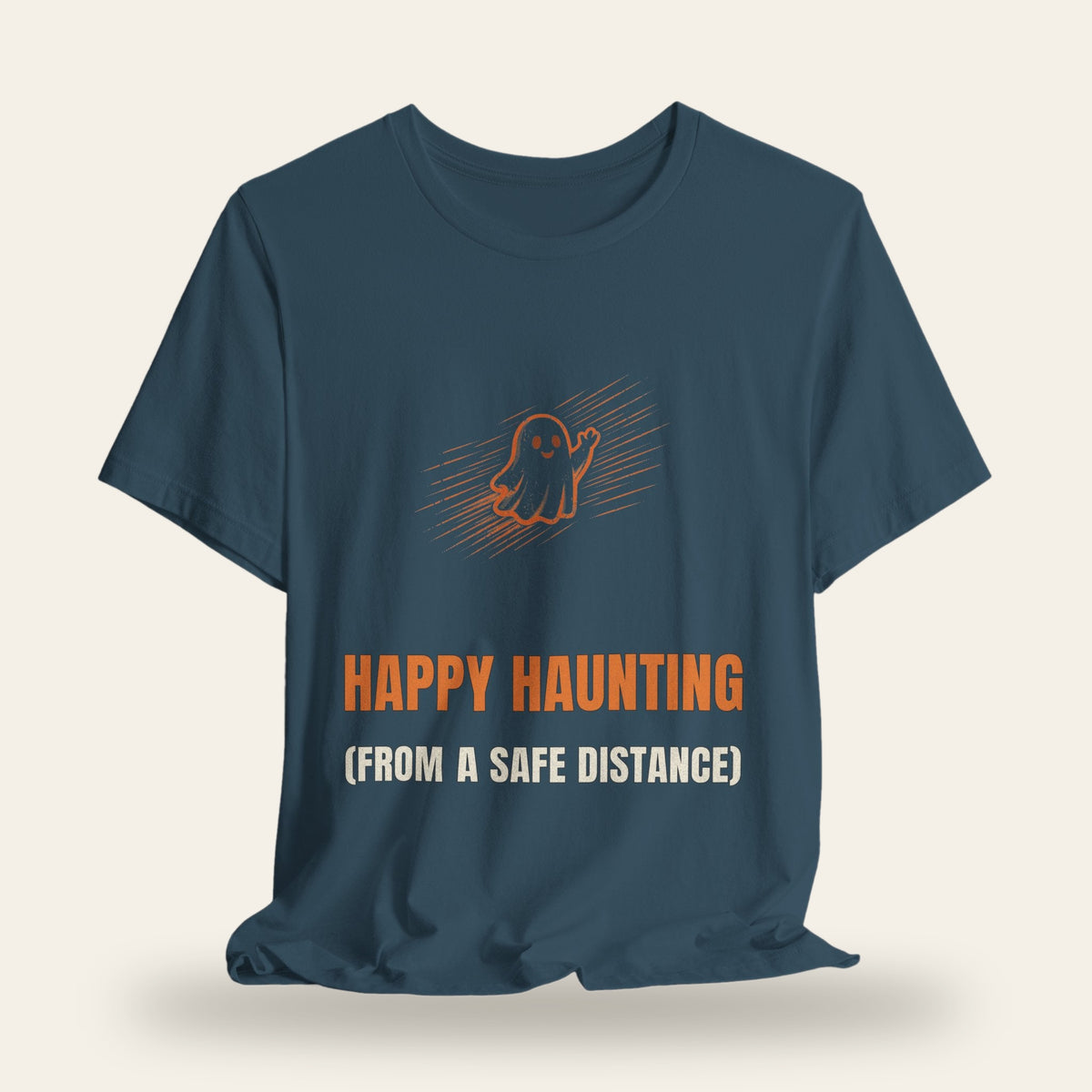 Happy Haunting (From a Safe Distance) T-Shirt