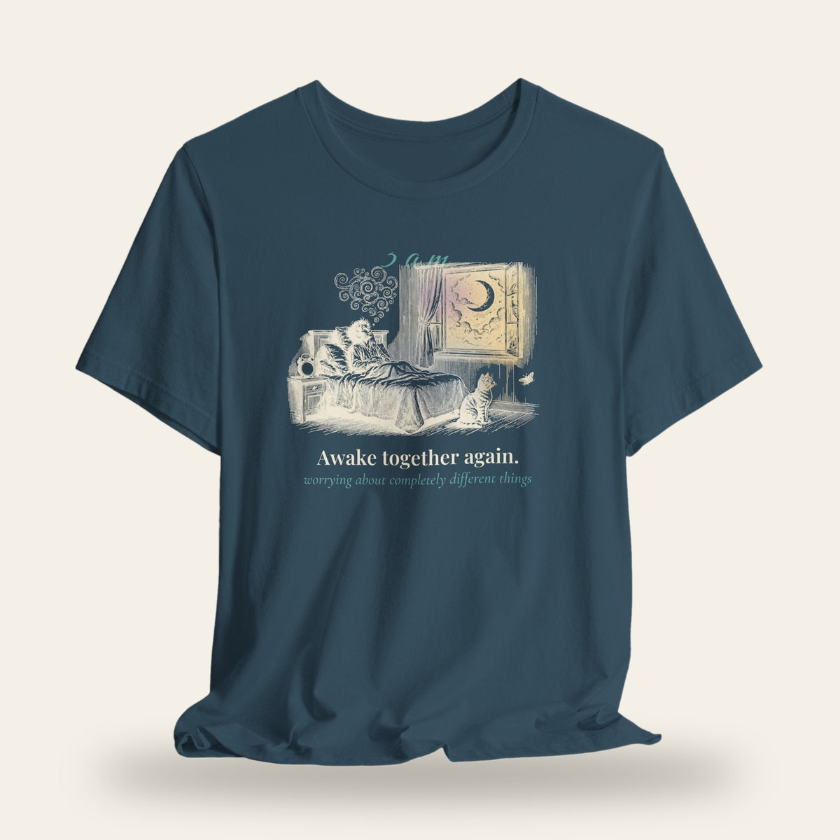 Awake Together Again at 3 A.M. T-Shirt
