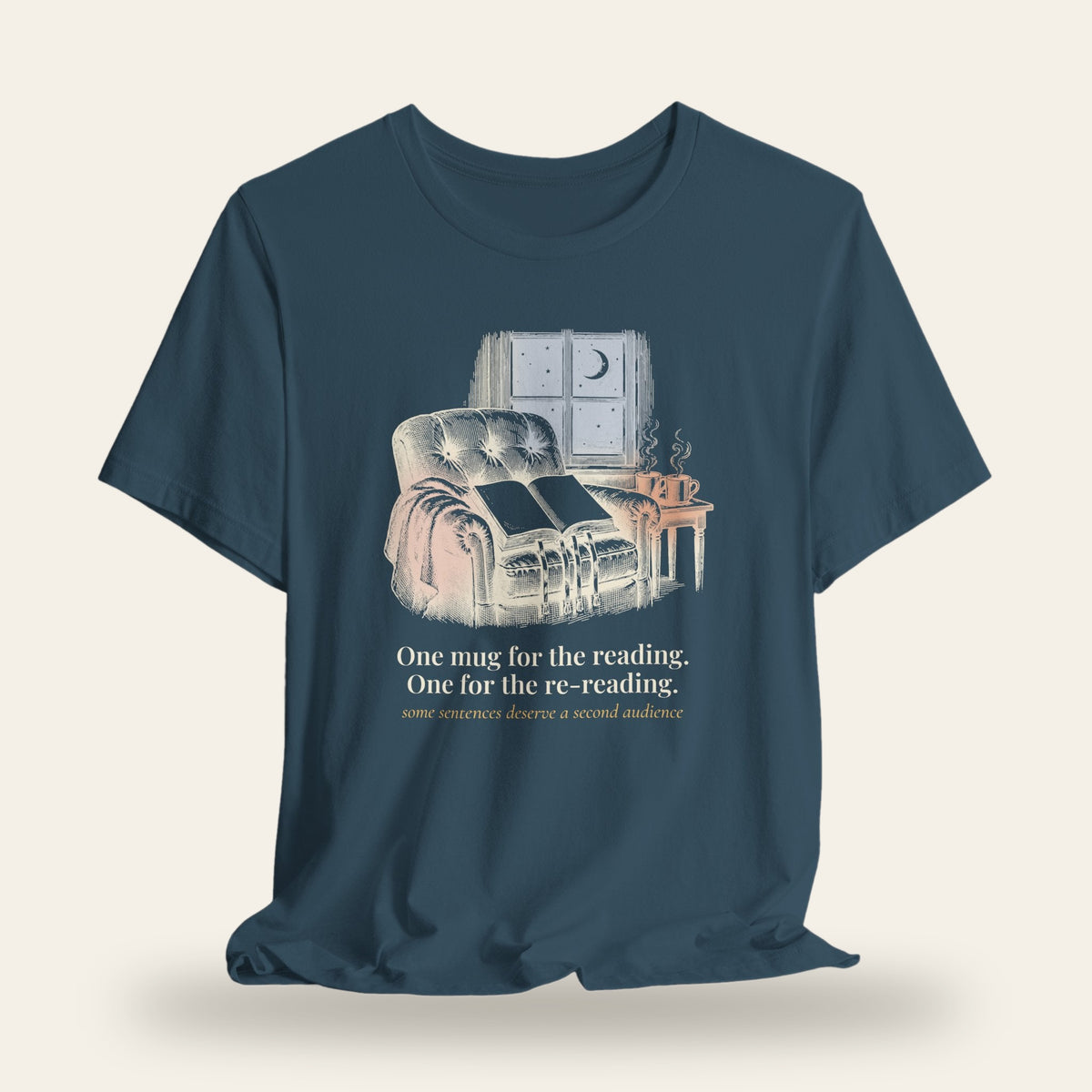 One Mug for the Reading, One for the Re-Reading T-Shirt
