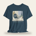 The Coffee Went Cold T-Shirt