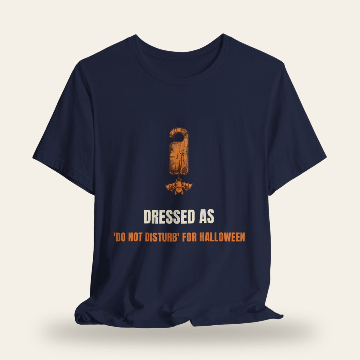 Dressed as 'Do Not Disturb' for Halloween T-Shirt