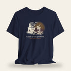 I Made a Very Good List, Then I Needed a Lie-Down T-Shirt