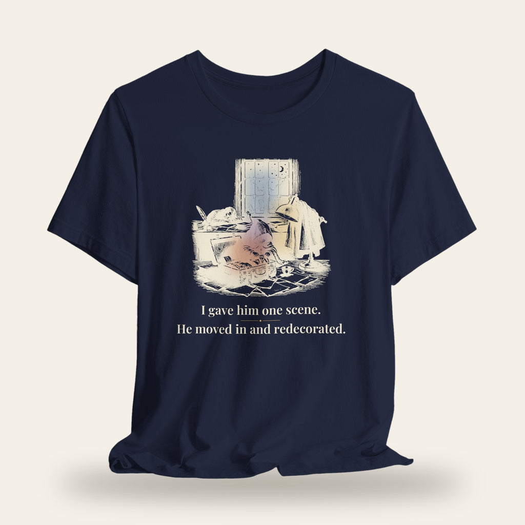 I Gave Him One Scene T-Shirt