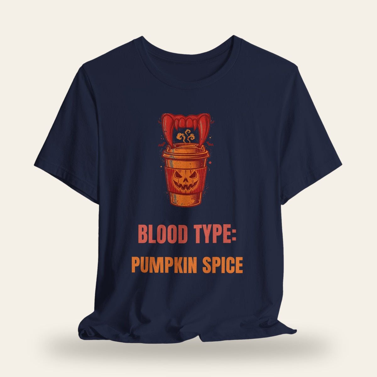 Blood Type: Pumpkin Spice T-Shirt