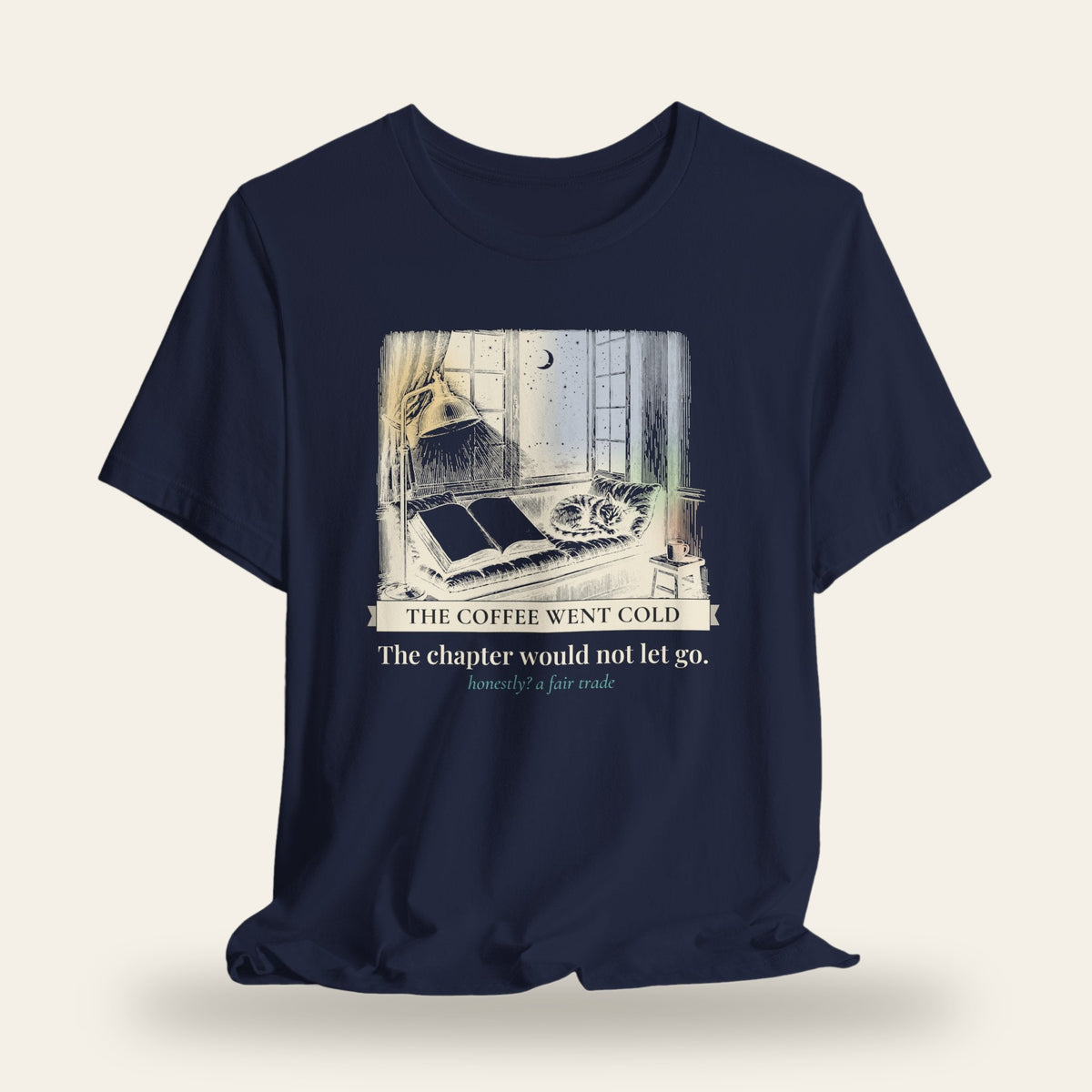 The Coffee Went Cold T-Shirt
