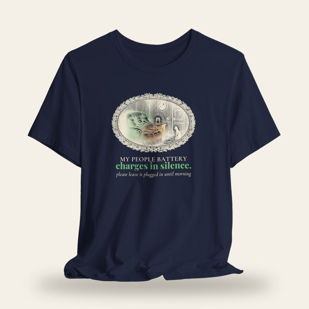 My People Battery Charges in Silence T-Shirt