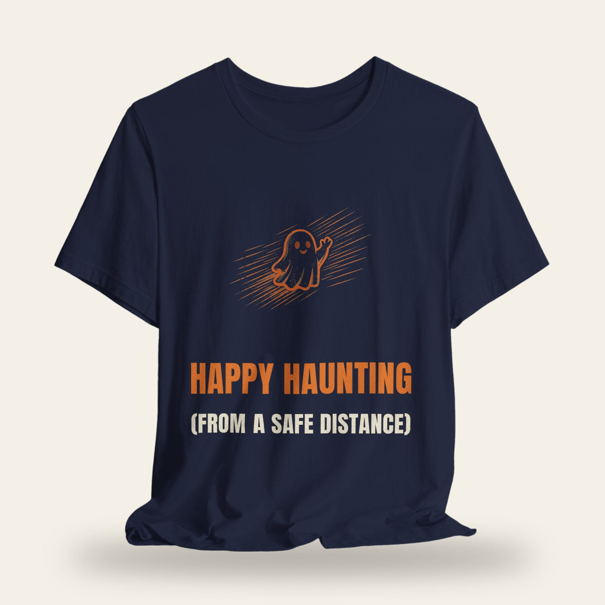 Happy Haunting (From a Safe Distance) T-Shirt
