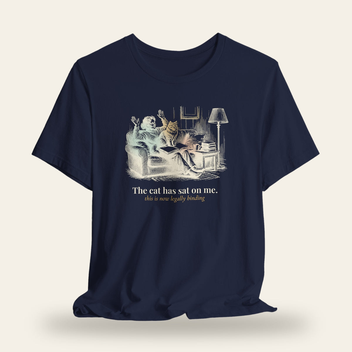 The Cat Has Sat on Me T-Shirt