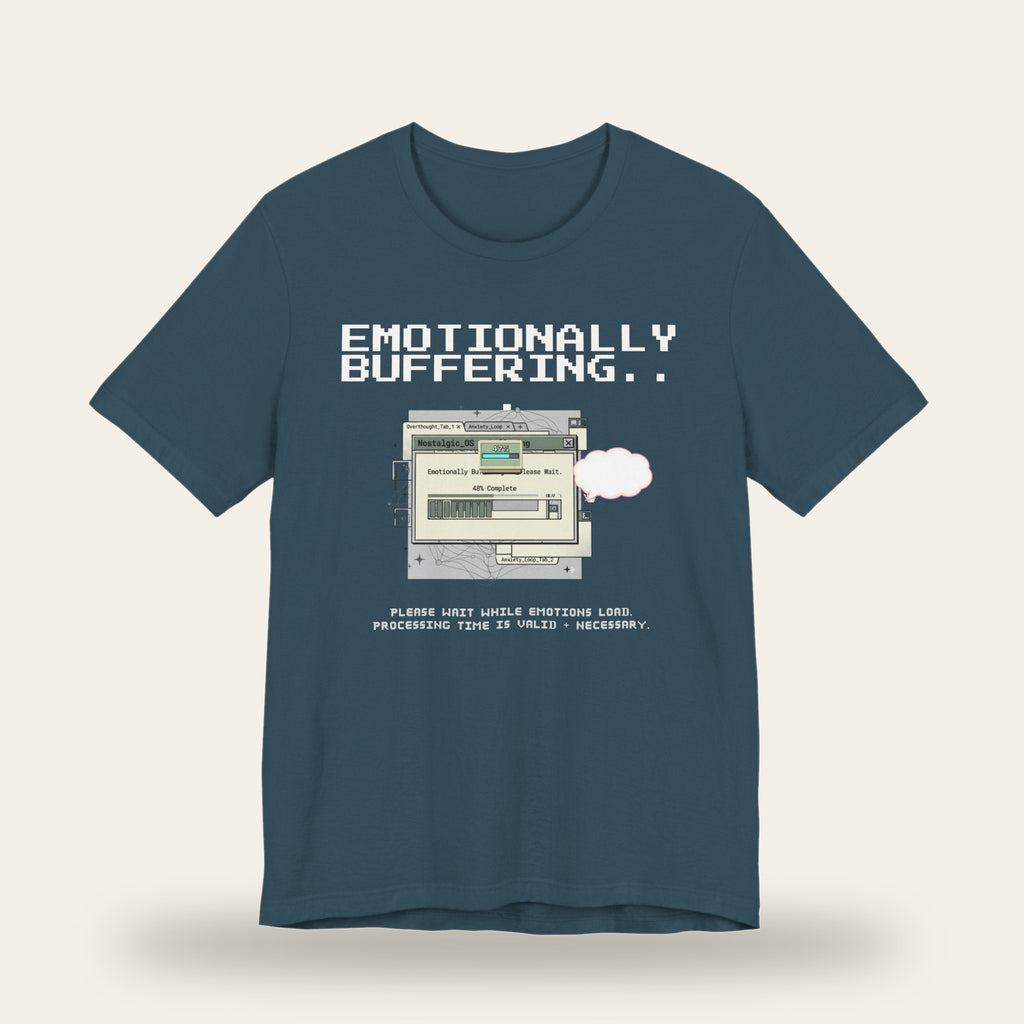 Emotionally Buffering T-Shirt