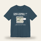 Emotionally Buffering T-Shirt
