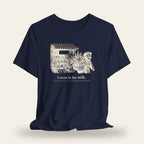 I Went In for Milk T-Shirt