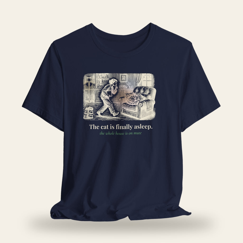 The Cat Is Finally Asleep T-Shirt