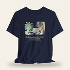 My Houseplant Has Heard Every Rehearsal T-Shirt