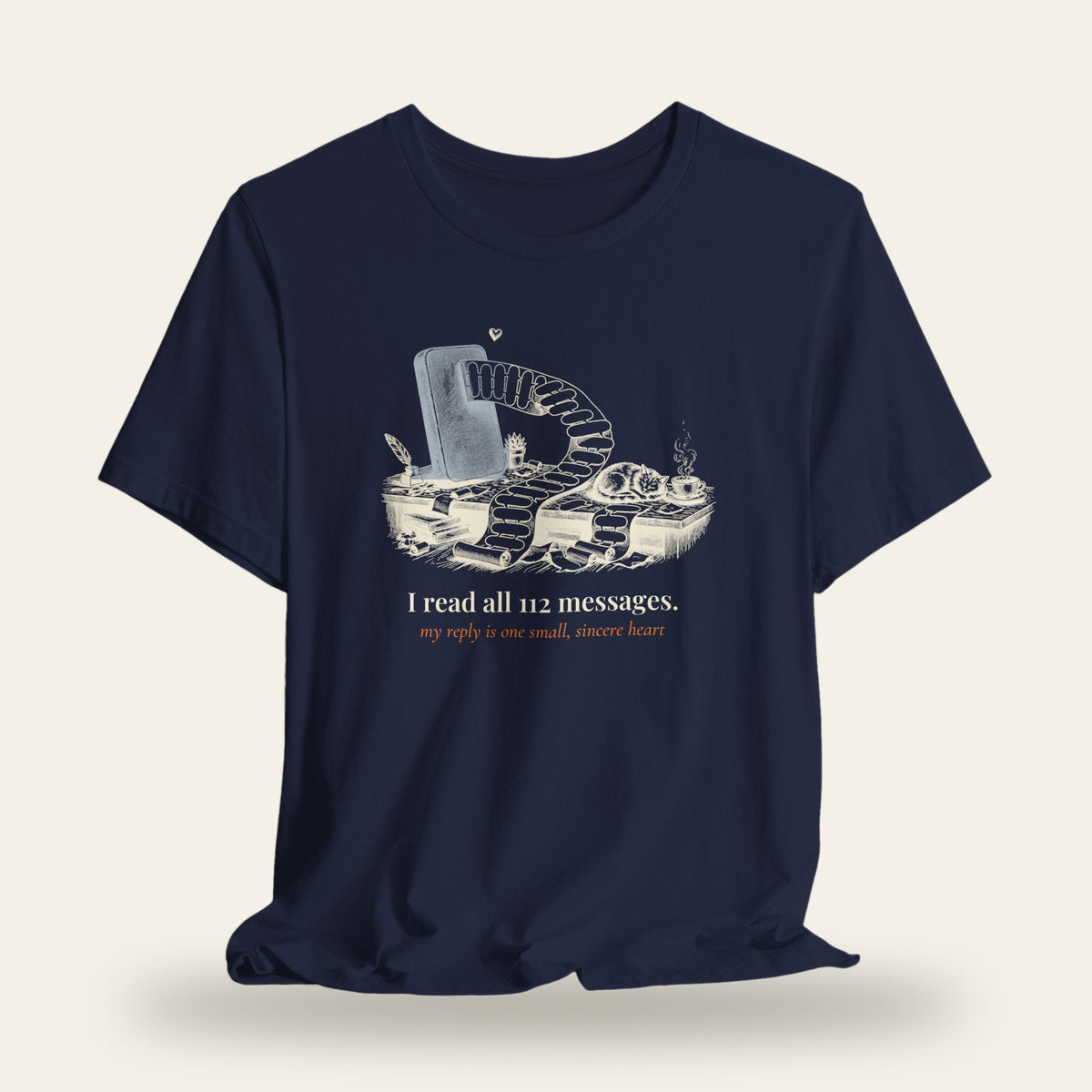 I Read All 112 Messages T-Shirt