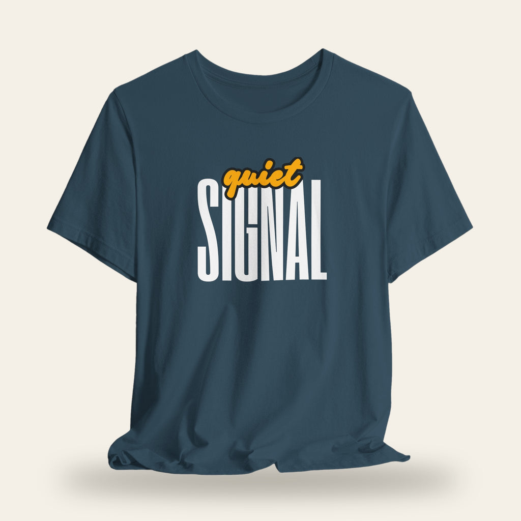 Quiet Signal T-Shirt