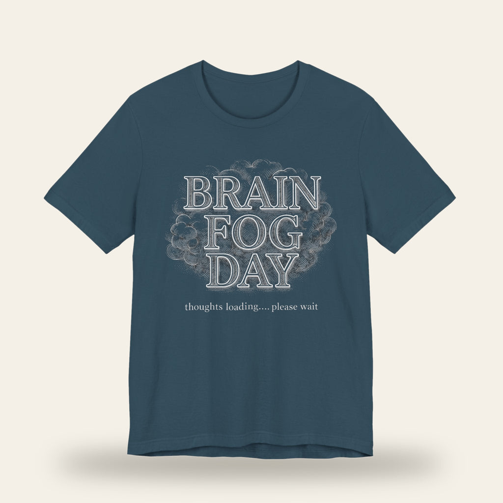 Brain Fog Day T-Shirt